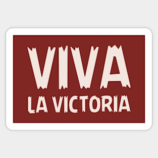 Viva la victoria. Che Guevara's slogan Sticker